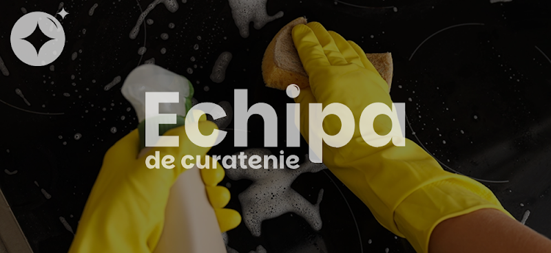 Echipa de curatenie