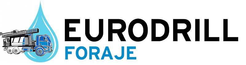 Eurodrill FORAJE Puţuri apă