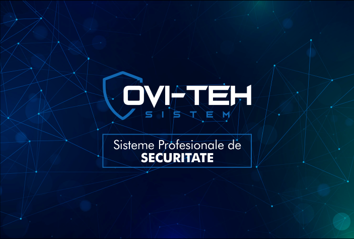 OVI TEH - Sisteme securitate Bistrita